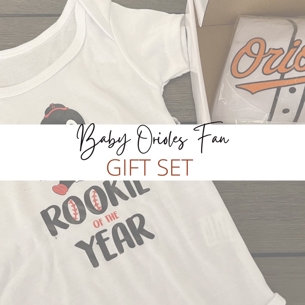 Baby Orioles Fan Gift Set